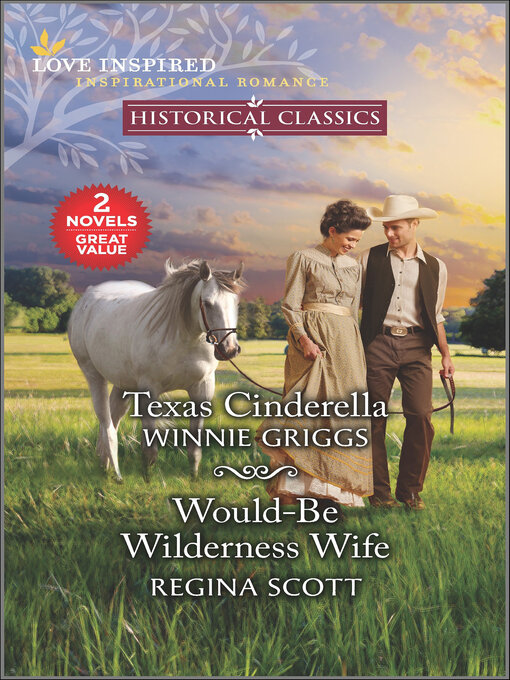 Title details for Texas Cinderella and Would-Be Wilderness Wife by Winnie Griggs - Available